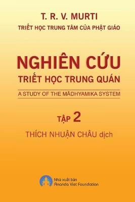 Book cover for Nghien Cứu Triết Học Trung Quan - Tập 2