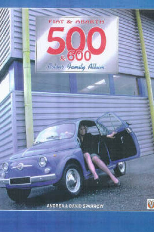 Cover of Fiat and Abarth 500 and 600