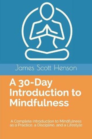 Cover of A 30-Day Introduction to Mindfulness