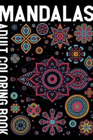 Cover of Mandalas Adult Coloring Book