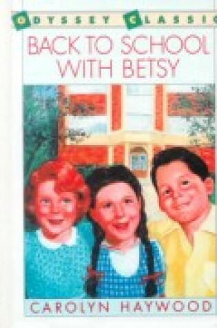 Cover of Back to School with Betsy