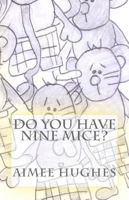 Book cover for Do You Have Nine Mice?