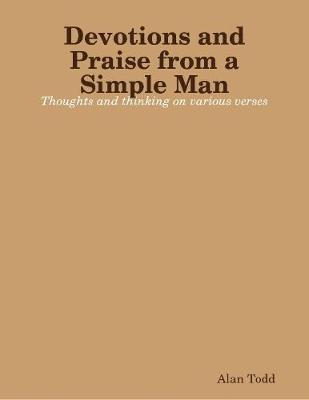 Book cover for Devotions and Praise from a Simple Man