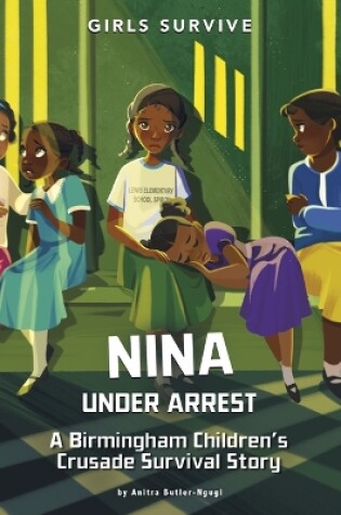 Cover of Nina Under Arrest