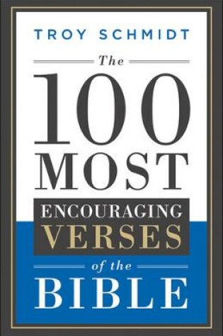 Cover of The 100 Most Encouraging Verses of the Bible