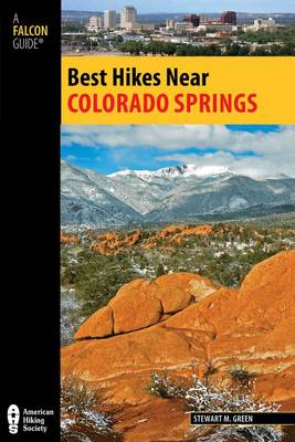 Book cover for Best Hikes Near Colorado Springs