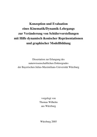 Cover of Konzeption Und Evaluation Eines Kinematik/Dynamik-Lehrgangs Zur Veranderung Von Schulervorstellungen Mit Hilfe Dynamisch Ikonischer Reprasentationen Und Graphischer Modellbildung