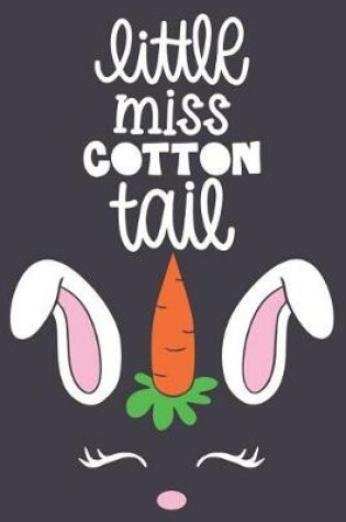 Cover of Little Miss Cotton Tail