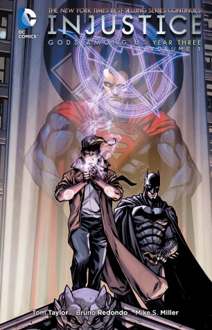 Book cover for Injustice: Gods Among Us: Year Three Vol. 1