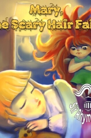 Cover of Mary The Scary Hair Fairy
