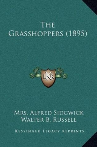 Cover of The Grasshoppers (1895)