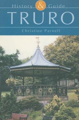 Cover of Truro History and Guide