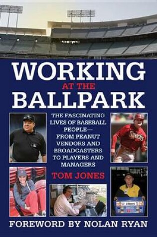 Cover of Working at the Ballpark