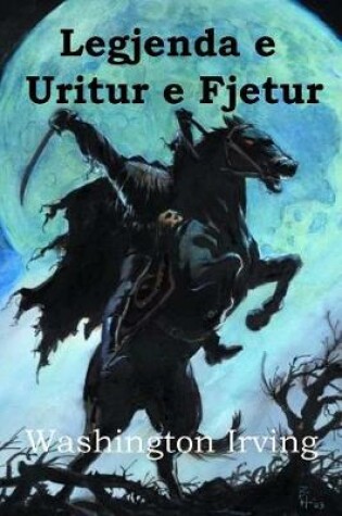 Cover of Legenda E Uritur E Fjetur