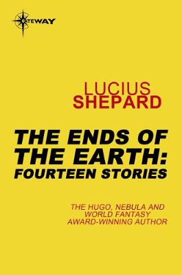 Book cover for The Ends of the Earth: Fourteen Stories