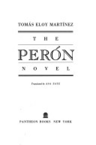 Cover of Eloy Martinez, Thomas the Peron Novel