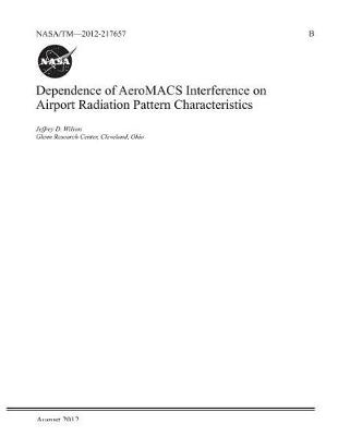 Book cover for Dependence of Aeromacs Interference on Airport Radiation Pattern Characteristics