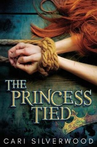 Cover of The Princess Tied