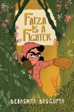 Cover of Faiza Is a Fighter