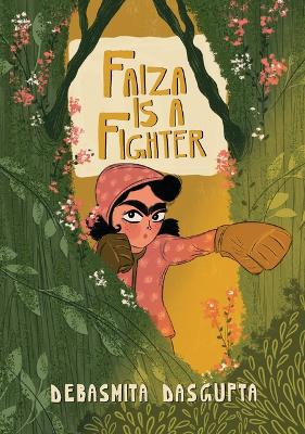 Book cover for Faiza Is a Fighter