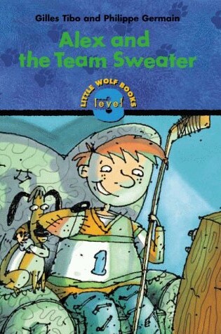 Cover of Alex and the Team Sweater