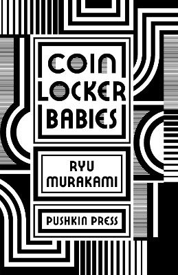 Book cover for Coin Locker Babies