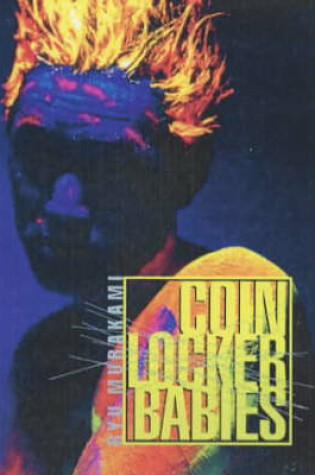 Cover of Coin Locker Babies