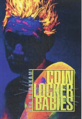 Book cover for Coin Locker Babies