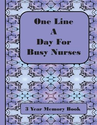 Book cover for One Line A Day for Busy Nurses