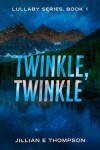 Book cover for Twinkle, Twinkle