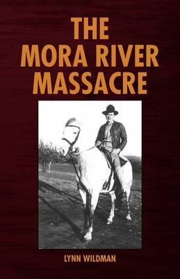 Book cover for The Mora River Massacre