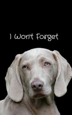 Book cover for I Won't Forget