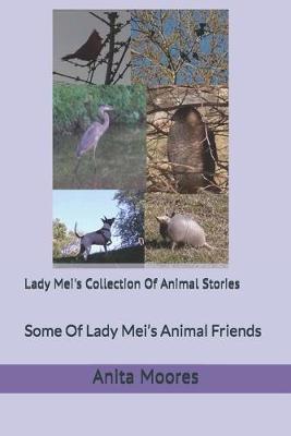 Cover of Lady Mei's Collection Of Animal Stories