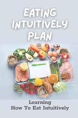 Book cover for Eating Intuitively Plan
