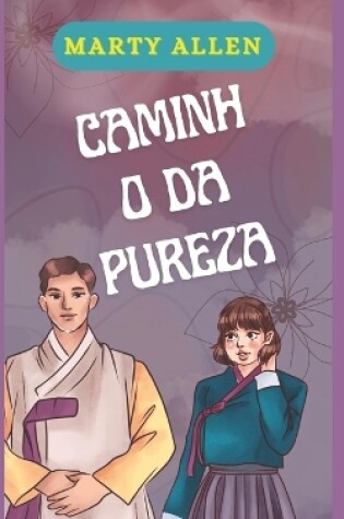 Cover of Caminho Da Pureza