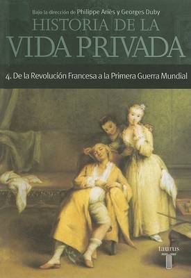 Book cover for Historia de la Vida Privada, Tomo 4