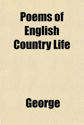 Book cover for Poems of English Country Life