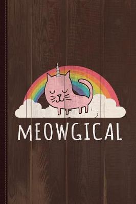 Book cover for Cats Are Meowgical Journal Notebook