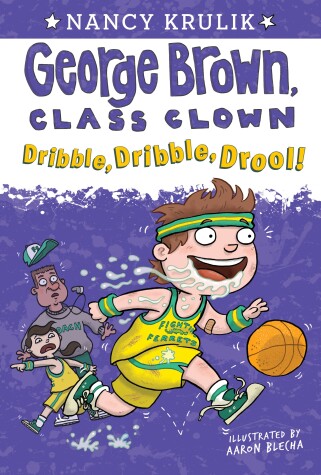 Book cover for Dribble, Dribble, Drool! #18