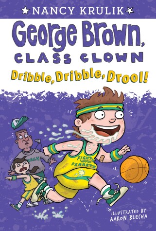 Cover of Dribble, Dribble, Drool! #18