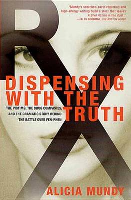 Cover of Dispensing with the Truth
