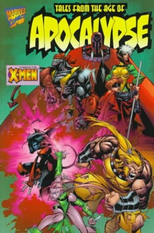 Cover of Stan Lee Presents a Tale from the Age of Apocalypse!