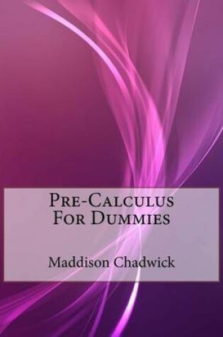 Cover of Pre-Calculus for Dummies