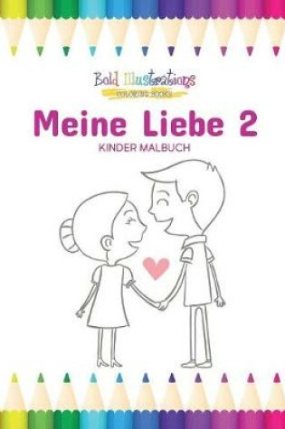 Cover of Meine Liebe 2