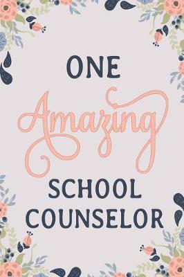 Book cover for One Amazing School Counselor