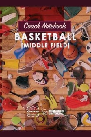 Cover of Coach Notebook - Basketball (Middle field)