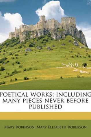 Cover of Poetical Works; Including Many Pieces Never Before Published Volume 1