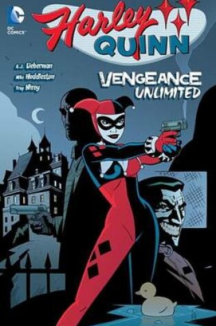 Cover of Harley Quinn Vengeance Unlimited