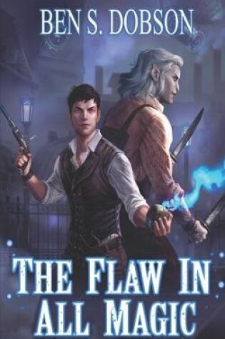 Cover of The Flaw in All Magic