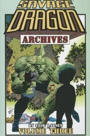 Cover of Savage Dragon Archives Volume 3